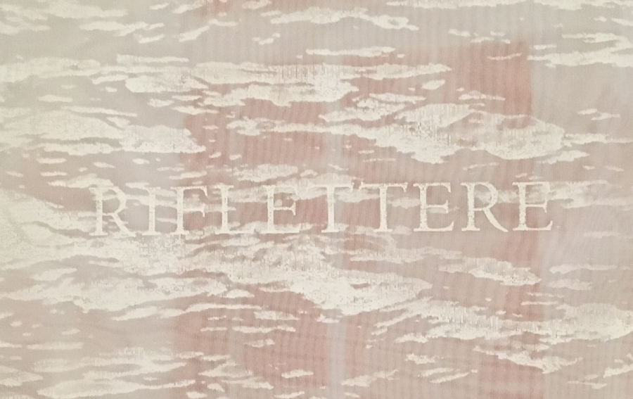 Riflettere (Reflektieren/To reflect)<br> 2017